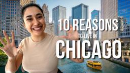 10 Reasons You Should Live in Chicago